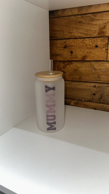 Mum/ Mummy Glass Libby Cup